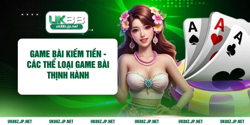 game bài kiếm tiền